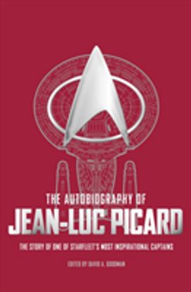 The Autobiography of Jean-Luc Picard The Autobiography of Jean-Luc Picard