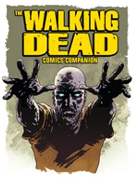 Walking Dead Comics Companion Walking Dead Comics Companion