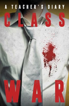 Class War Class War