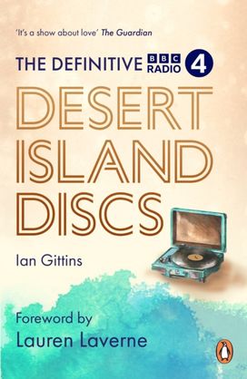 Definitive Desert Island Discs Definitive Desert Island Discs