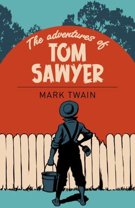 Adventures of Tom Sawyer Adventures of Tom Sawyer