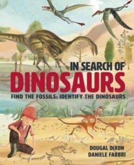 In Search of Dinosaurs In Search of Dinosaurs