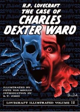 The Case of Charles Dexter Ward The Case of Charles Dexter Ward