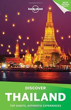 Lonely Planet Discover Thailand Lonely Planet Discover Thailand