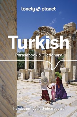 Lonely Planet Turkish Phrasebook & Dictionary Lonely Planet Turkish Phrasebook & Dictionary