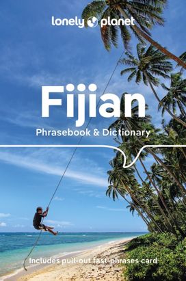 Lonely Planet Fijian Phrasebook & Dictionary Lonely Planet Fijian Phrasebook & Dictionary