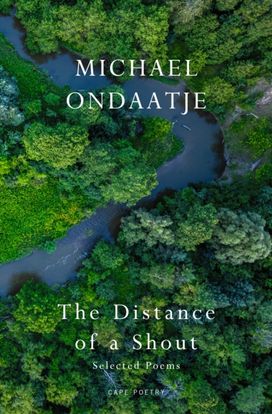 Distance of a Shout: Selected Poems