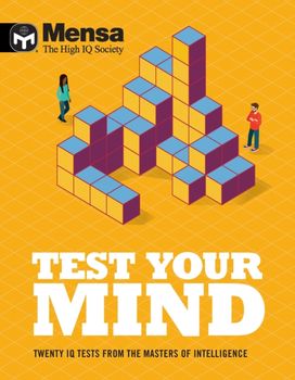 Mensa - Test Your Mind Mensa - Test Your Mind