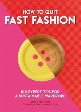 How to Quit Fast Fashion How to Quit Fast Fashion
