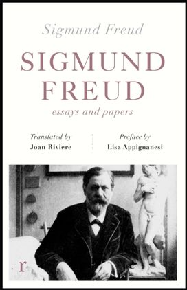 Sigmund Freud: Essays and Papers (Riverrun Editions)