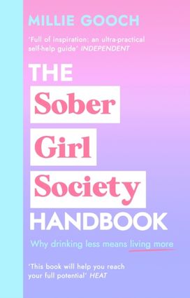 Sober Girl Society Handbook Sober Girl Society Handbook