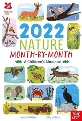 National Trust: 2022 Nature Month-By-Month: a Children's Almanac National Trust: 2022 Nature Month-By-Month: a Children's Almanac