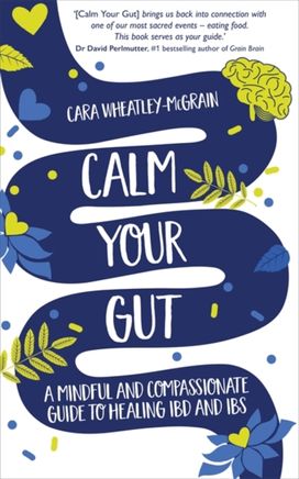 Calm Your Gut Calm Your Gut