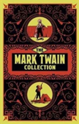 The Mark Twain Collection The Mark Twain Collection