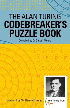 Alan Turing Codebreaker's Puzzle Book