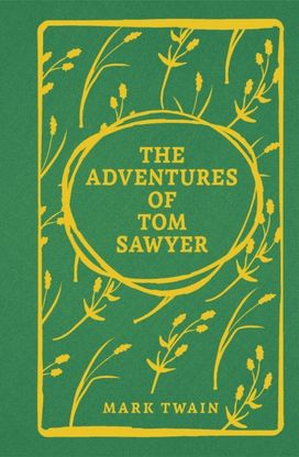 Adventures of Tom Sawyer Adventures of Tom Sawyer