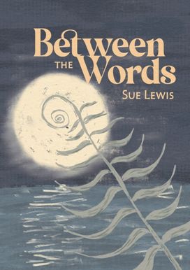 Between the Words Between the Words
