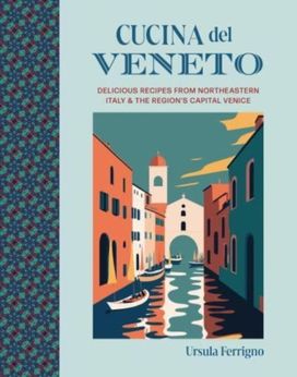 Cucina del Veneto Cucina del Veneto