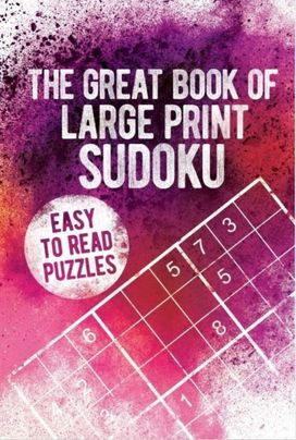 Great Book of Large Print Sudoku Great Book of Large Print Sudoku