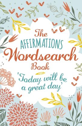 Affirmations Wordsearch Book Affirmations Wordsearch Book