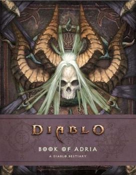 Diablo Bestiary - the Book of Adria