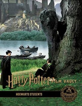 Harry Potter: the Film Vault - Volume 4: Hogwarts Students