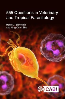 555 Questions in Veterinary and Tropical Parasitology 555 Questions in Veterinary and Tropical Parasitology