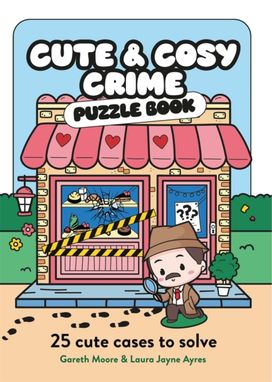 Cute and Cosy Crime Puzzle Book Cute and Cosy Crime Puzzle Book