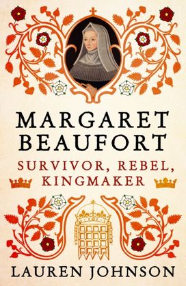 Margaret Beaufort Margaret Beaufort
