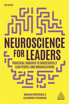 Neuroscience for Leaders Neuroscience for Leaders