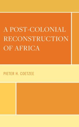 Post-Colonial Reconstruction of Africa