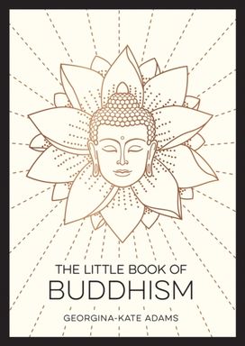 Little Book of Buddhism Little Book of Buddhism