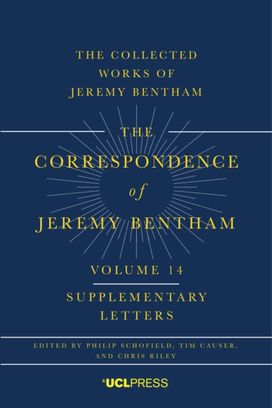 Correspondence of Jeremy Bentham, Volume 14 Correspondence of Jeremy Bentham, Volume 14