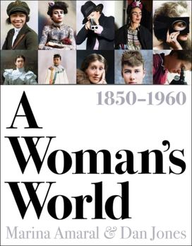 Woman's World, 1850–1960 Woman's World, 1850–1960