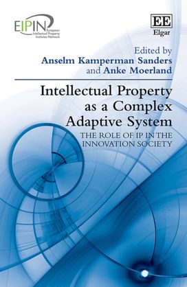Intellectual Property as a Complex Adaptive System Intellectual Property as a Complex Adaptive System