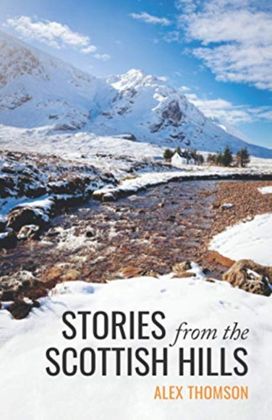 Stories from the Scottish Hills Stories from the Scottish Hills