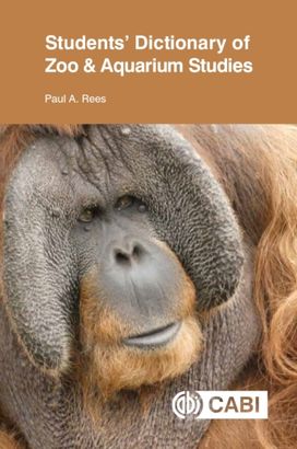 Students' Dictionary of Zoo and Aquarium Studies Students' Dictionary of Zoo and Aquarium Studies