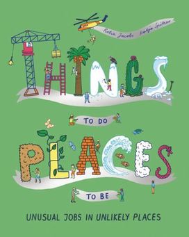 Things To Do, Places to Be Things To Do, Places to Be