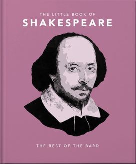 Little Book of Shakespeare Little Book of Shakespeare