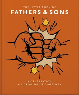 Little Book of Fathers & Sons Little Book of Fathers & Sons
