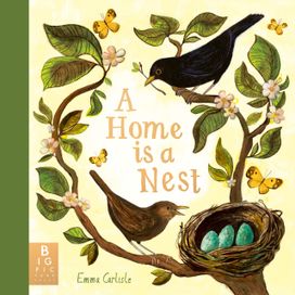 A Home is a Nest A Home is a Nest