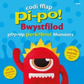 Codi Fflap Pi-Po! Bwystfilod / Pop-Up Peekaboo! Monsters Codi Fflap Pi-Po! Bwystfilod / Pop-Up Peekaboo! Monsters