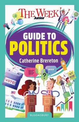 Week Junior Guide to Politics Week Junior Guide to Politics