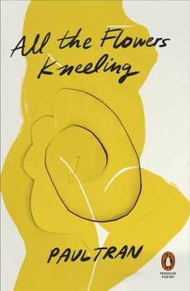 All the Flowers Kneeling All the Flowers Kneeling