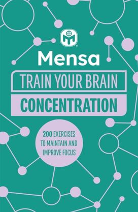 Mensa Train Your Brain - Concentration Mensa Train Your Brain - Concentration