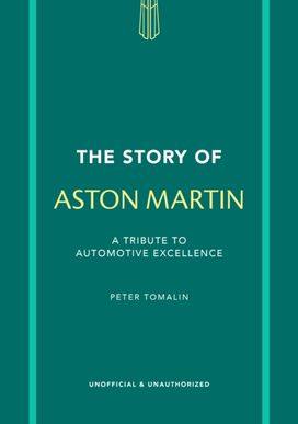 Story of Aston Martin Story of Aston Martin