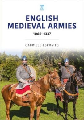English Medieval Armies English Medieval Armies