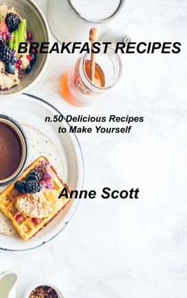 Breakfast Recipes Breakfast Recipes