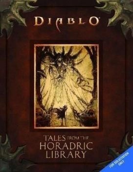Diablo: Tales from the Horadric Library Diablo: Tales from the Horadric Library