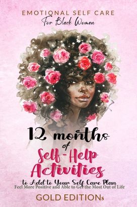 Emotional Self Care for Black Women
